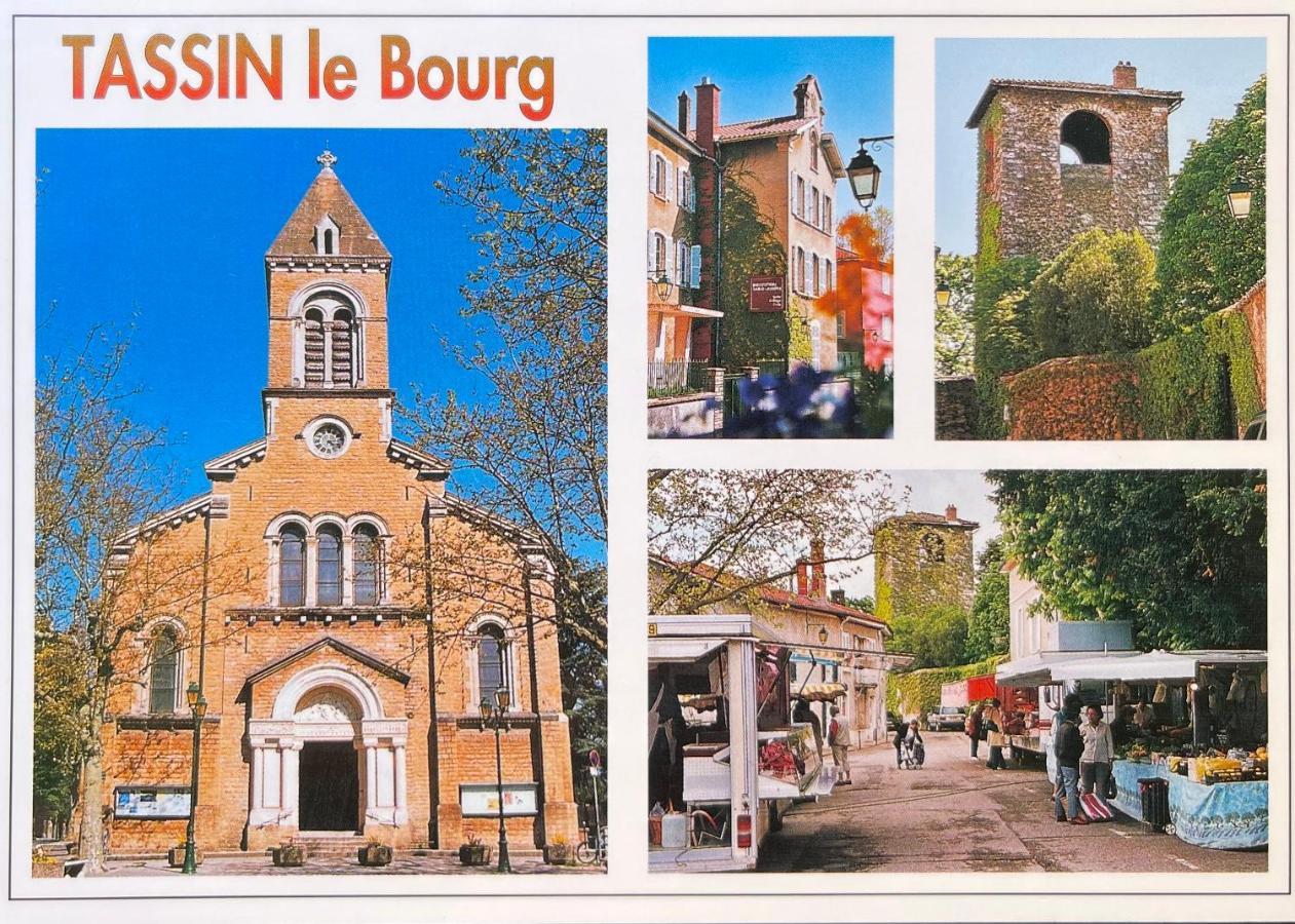 Aux Tourelles 1888 - Tres Proche Lyon Tassin-la-Demi-Lune Exterior foto